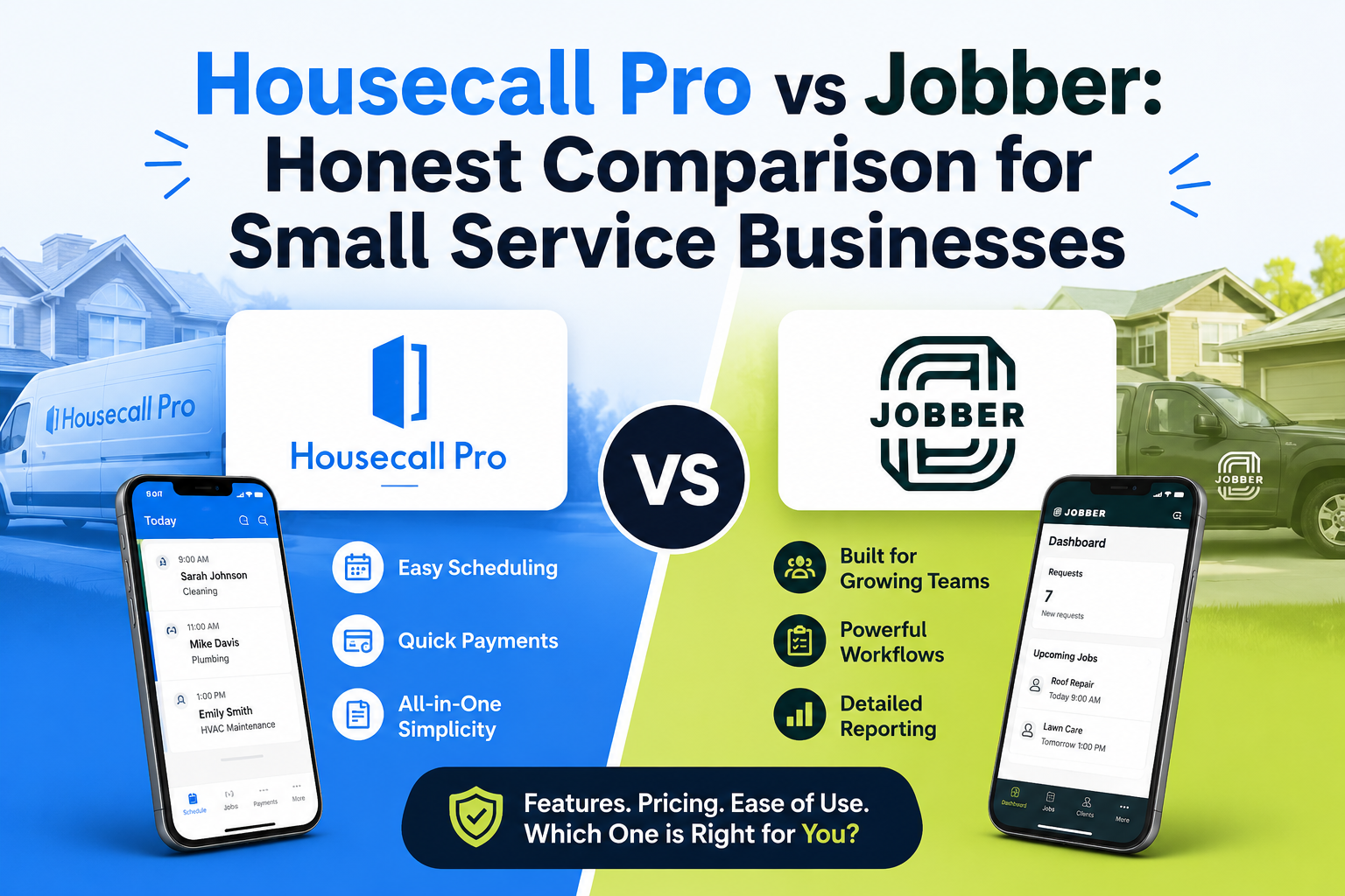 Housecall Pro vs Jobber Honest Comparison for Small Service Businesses